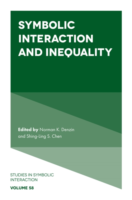 Symbolic Interaction and Inequality, Hardback Book