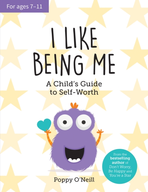 I Like Being Me : A Child's Guide to Self-Worth, EPUB eBook