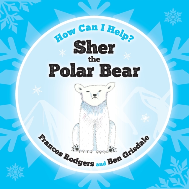 Sher the Polar Bear, Paperback / softback Book