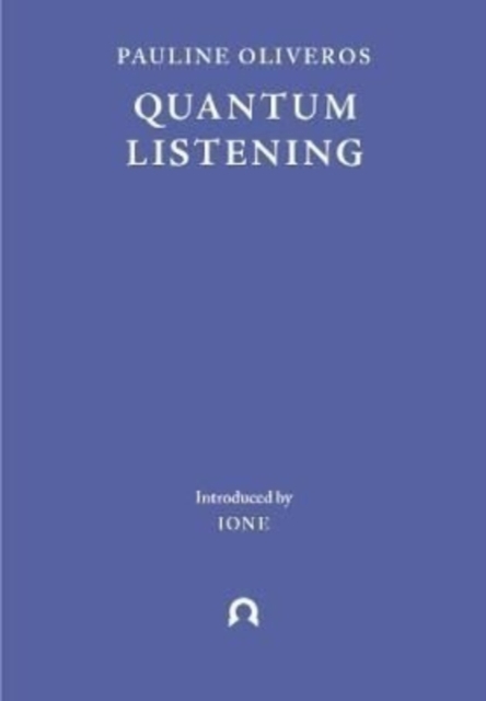 Quantum Listening, Paperback / softback Book