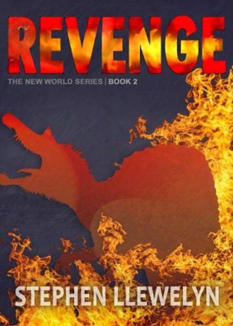 REVENGE : The New World Series Book Two, Hardback Book