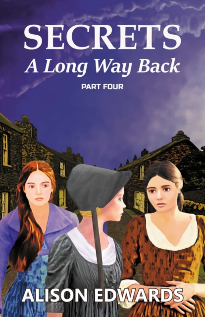 Secrets : A Long Way Back (Book Four), Paperback / softback Book