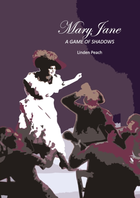 Mary Jane : A Game of Shadows, Paperback / softback Book