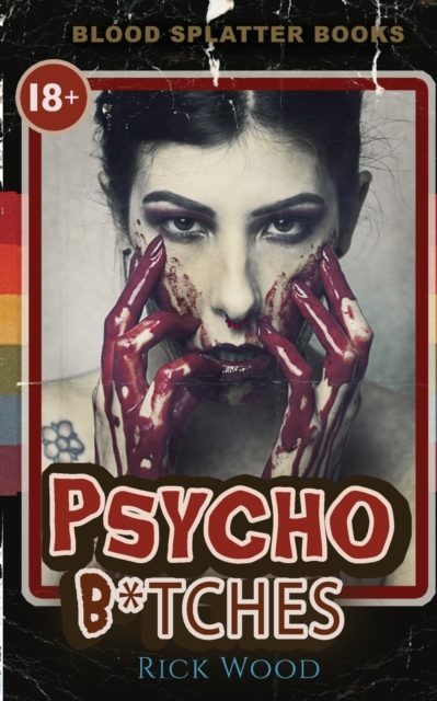 Psycho Bitches, Paperback / softback Book