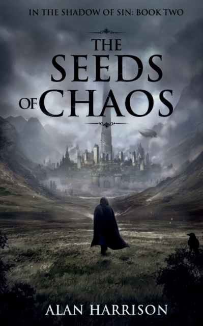 The Seeds of Chaos : In the Shadow of Sin: Book Two, Paperback / softback Book