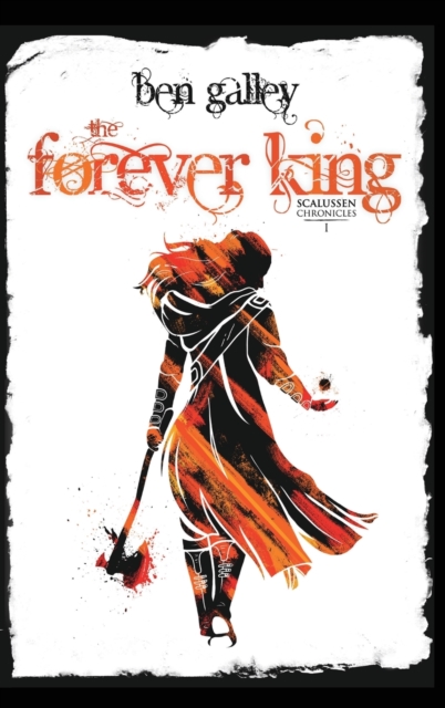 The Forever King, Hardback Book