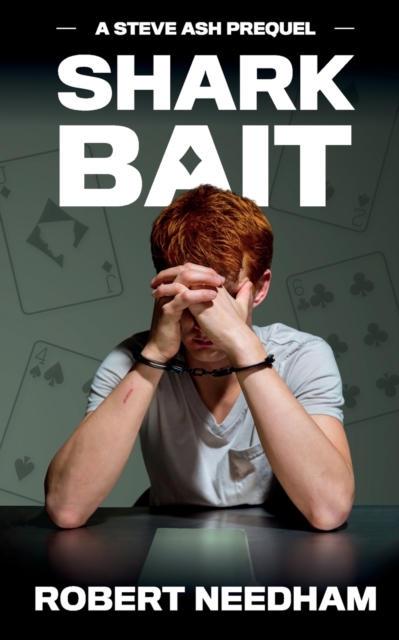 Sharkbait : A Poker Crime Thriller, Paperback / softback Book
