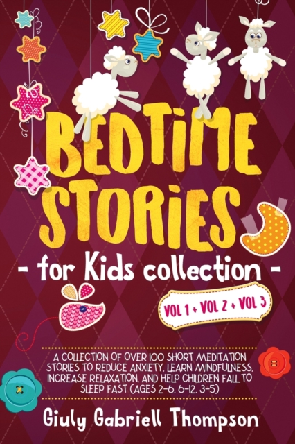 BEDTIME STORIES FOR KIDS Vol.1 + Vol.2 +Vol.3, Paperback / softback Book