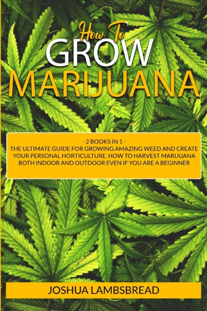 How to Grow Marijuana, Paperback / softback Book