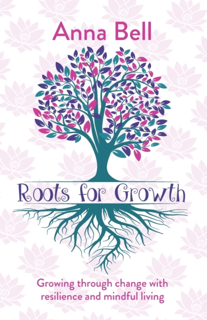 Roots for Growth, Paperback / softback Book