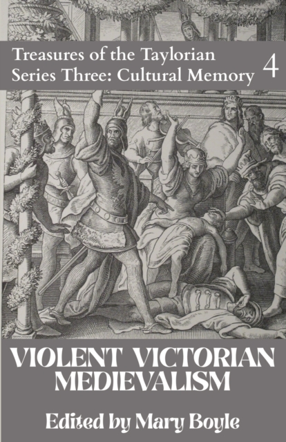 Violent Victorian Medievalism, Paperback / softback Book