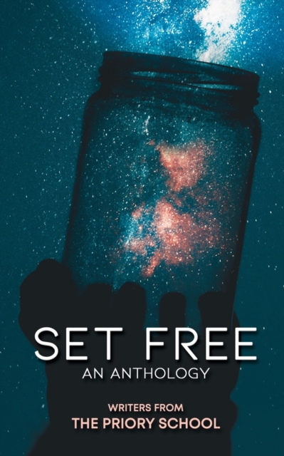 Set Free : An Anthology, Paperback / softback Book