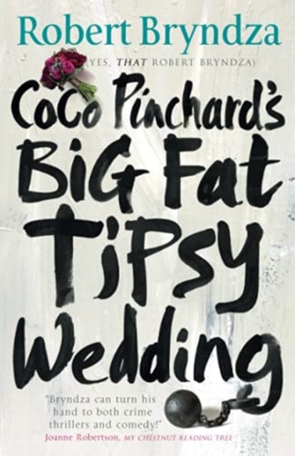 Coco Pinchard's Big Fat Tipsy Wedding, Paperback / softback Book
