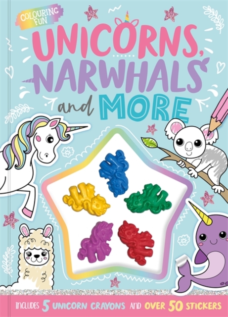 Unicorns, Narwhals and More, Paperback / softback Book