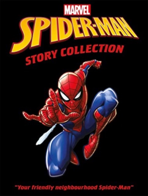 Marvel Spider-Man Story Collection, Hardback Book