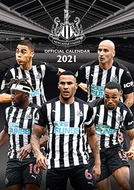 Newcastle United FC 2021 Calendar - Official A3 Wall Format Calendar, Calendar Book