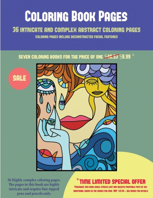 Coloring Book Pages (36 Intricate and Complex Abstract Coloring Pages) : 36 Intricate and Complex Abstract Coloring Pages: This Book Has 36 Abstract Coloring Pages That Can Be Used to Color In, Frame,, Paperback / softback Book