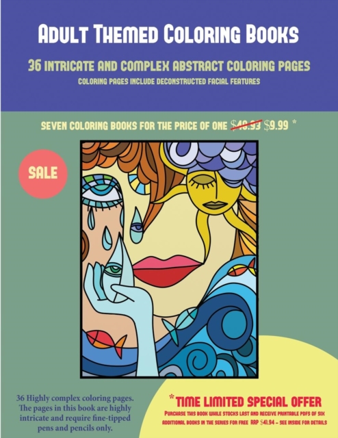 Adult Themed Coloring Books (36 Intricate and Complex Abstract Coloring Pages) : 36 Intricate and Complex Abstract Coloring Pages: This Book Has 36 Abstract Coloring Pages That Can Be Used to Color In, Paperback / softback Book