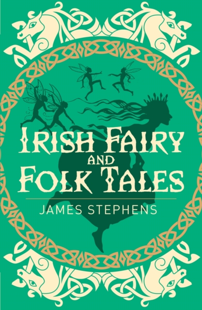 Irish Fairy & Folk Tales, Paperback / softback Book