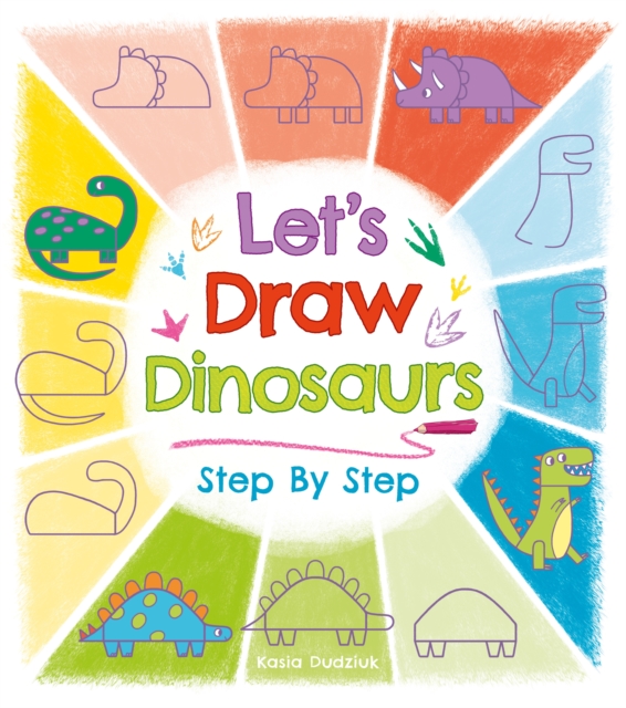 Let's Draw Dinosaurs Step By Step, EPUB eBook