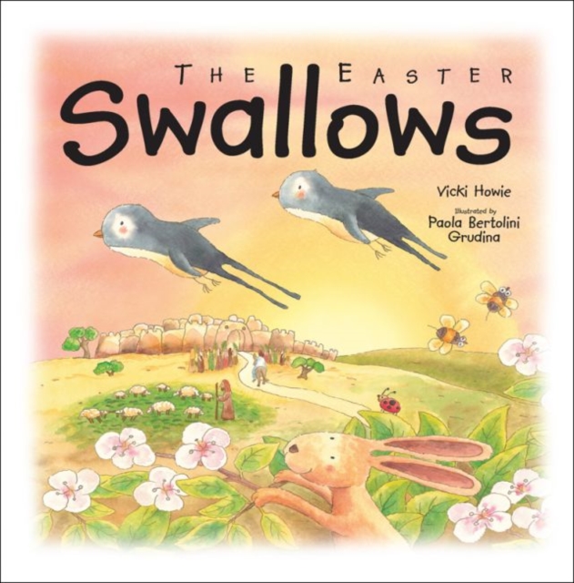 EASTER SWALLOWS THE, Hardback Book