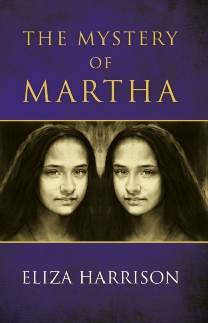 The Mystery of Martha, Paperback / softback Book