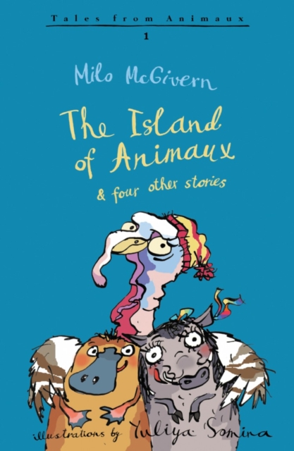 The Island of Animaux, Paperback / softback Book