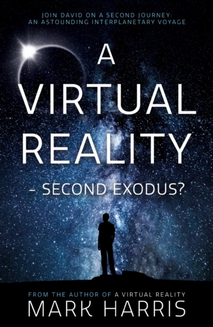 A Virtual Reality - Second Exodus?, Paperback / softback Book