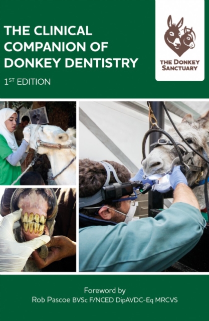The Clinical Companion of Donkey Dentistry, Paperback / softback Book