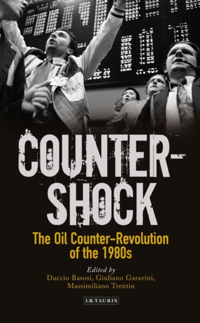 Counter-shock : The Oil Counter-Revolution of the 1980s, PDF eBook