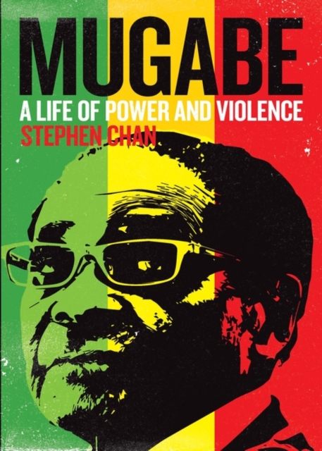 Mugabe : A Life of Power and Violence, PDF eBook