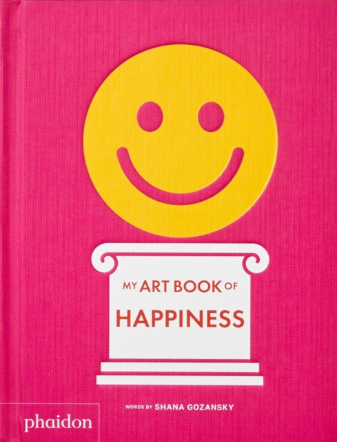 My Art Book of Happiness, Board book Book