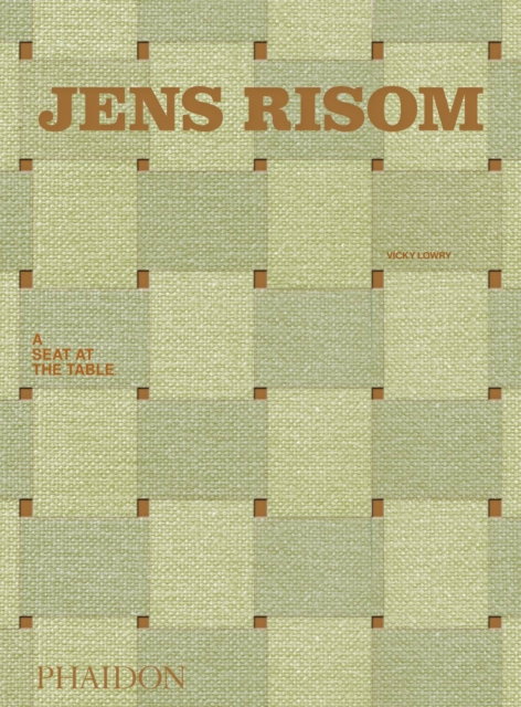 Jens Risom : A Seat at the Table, Hardback Book