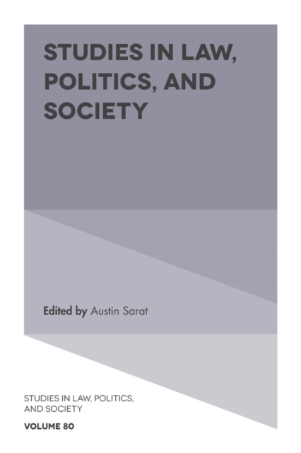 Studies in Law, Politics, and Society, Hardback Book