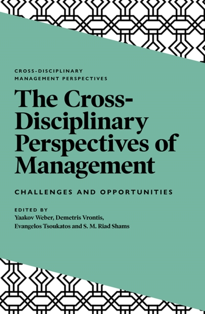 The Cross-Disciplinary Perspectives of Management : Challenges and Opportunities, PDF eBook