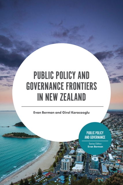 Public Policy and Governance Frontiers in New Zealand, PDF eBook
