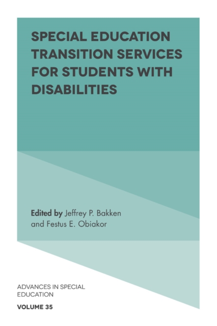 Special Education Transition Services for Students with Disabilities, PDF eBook