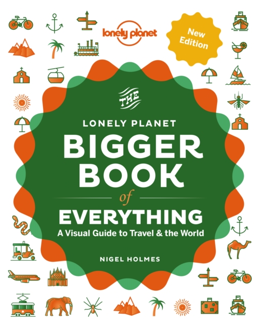 Lonely Planet The Bigger Book of Everything, Hardback Book