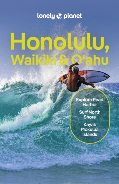 Lonely Planet Honolulu Waikiki & Oahu, Paperback / softback Book