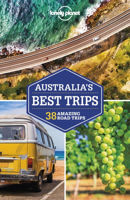 Lonely Planet Australia's Best Trips, EPUB eBook