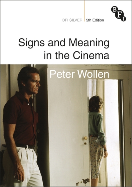 Signs and Meaning in the Cinema, EPUB eBook