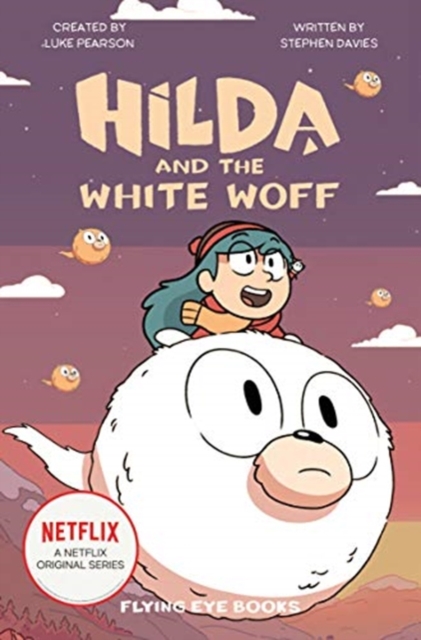 Hilda and the White Woff, Paperback / softback Book