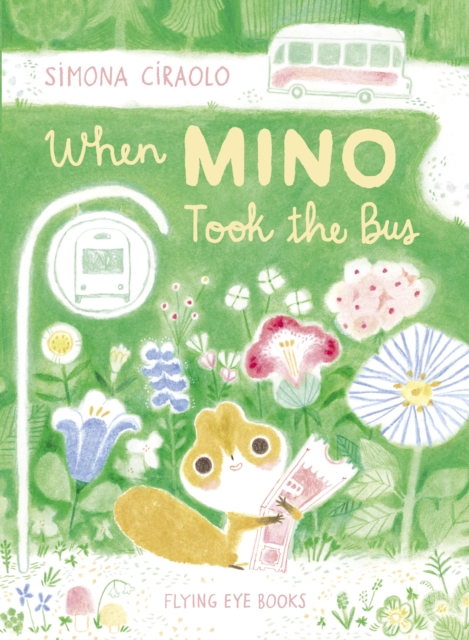 When Mino Took the Bus, Hardback Book