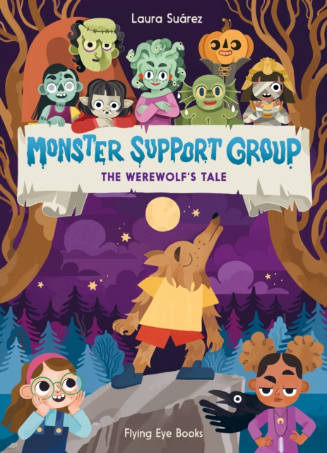 Monster Support Group: The Werewolf's Tale, Paperback / softback Book