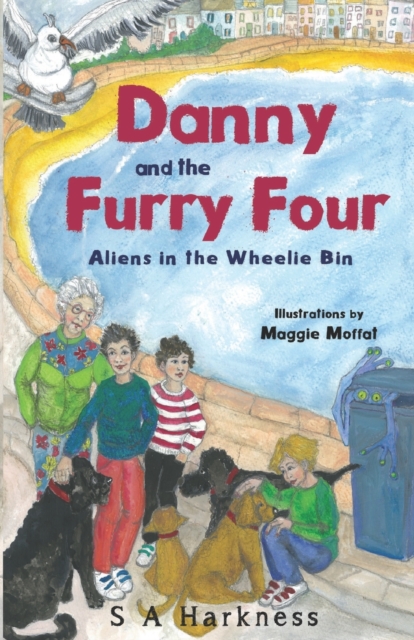 Danny and The Furry Four : Aliens in the Wheelie Bin, Paperback / softback Book