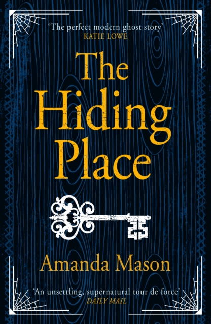 The Hiding Place : The most unsettling ghost story you'll read this year, Paperback / softback Book