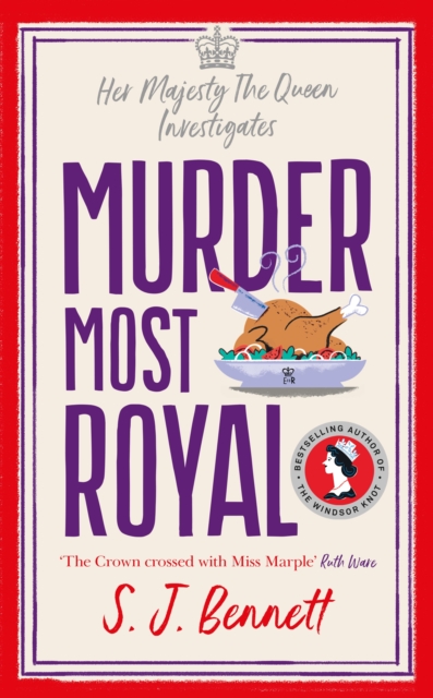 Murder Most Royal : The royally brilliant murder mystery from the author of THE WINDSOR KNOT, Hardback Book