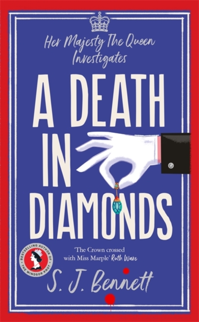A Death in Diamonds : The brand new 2024 royal murder mystery from the author of THE WINDSOR KNOT, Paperback / softback Book