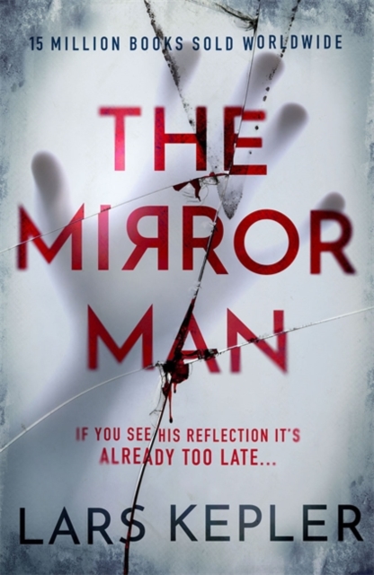 The Mirror Man : The most chilling must-read thriller of 2023, Paperback / softback Book