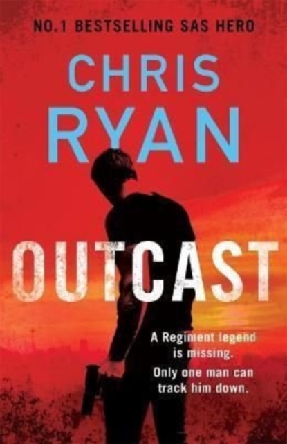 Outcast : The blistering new thriller from the No.1 bestselling SAS hero, Hardback Book